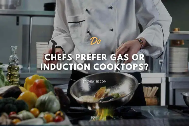 Do Chefs Prefer Gas Or Induction Cooktops?