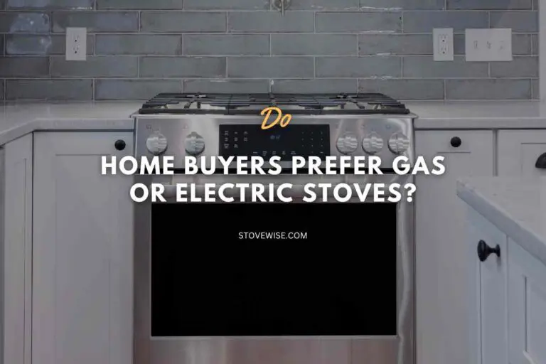 Do Home Buyers Prefer Gas or Electric Stoves