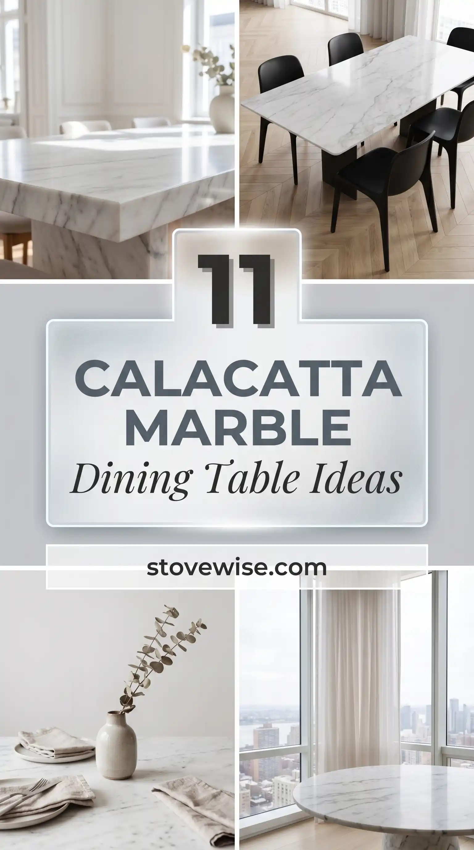 Calacatta Marble Dining Table Ideas