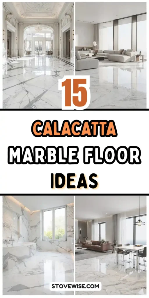 15 Calacatta Marble Floor Ideas